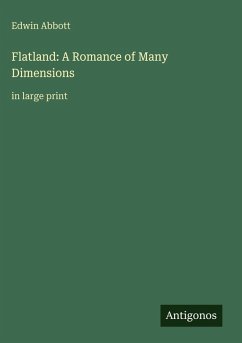 Flatland: A Romance of Many Dimensions - Abbott, Edwin