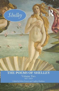 The Poems of Shelley: Volume Two - Everest, Kelvin;Matthews, Geoffrey