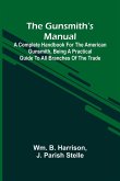 The Gunsmith'S Manual The Gunsmith'S Manual