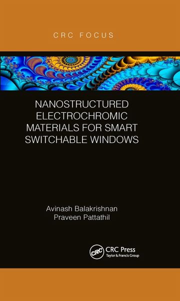 Nanostructured Electrochromic Materials for Smart Switchable Windows Nanostructured Electrochromic Materials for Smart Switchable Windows
