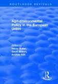 Agri-environmental Policy in the European Union Agri-environmental Policy in the European Union