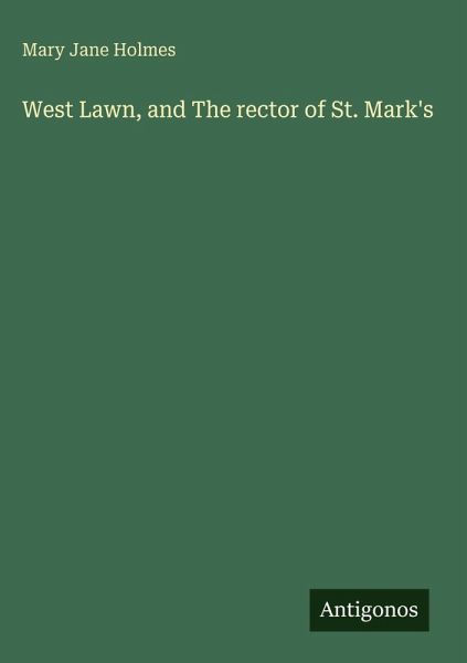 West Lawn, and The rector of St. Mark's West Lawn, and The rector of St. Mark's