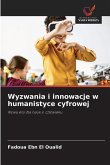 Wyzwania i innowacje w humanistyce cyfrowej