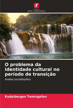 Cover O problema da identidade cultural no período de transição