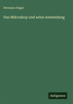 Cover Das Mikroskop und seine Anwendung