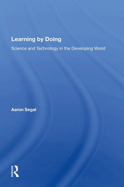 Learning By Doing Learning By Doing