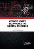 Automatic Control, Mechatronics and Industrial Engineering
