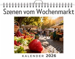 Szenen vom Wochenmarkt - Hoffmann, Matteo Szenen vom Wochenmarkt - Hoffmann, Matteo