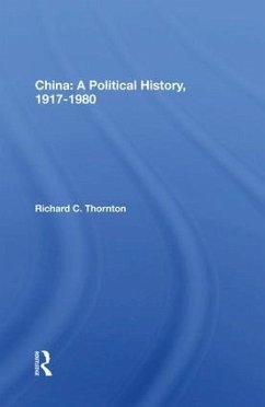 Cover China: A Political History, 1917-1980