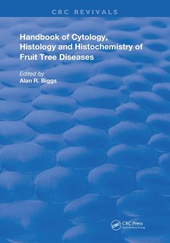 Cover Cytology, Histology and Histochemistry of Fruit Tree Diseases