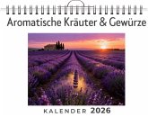 Aromatische Kräuter & Gewürze Aromatische Kräuter & Gewürze