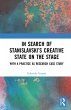 In Search of Stanislavsky's Creative... - Bild 1