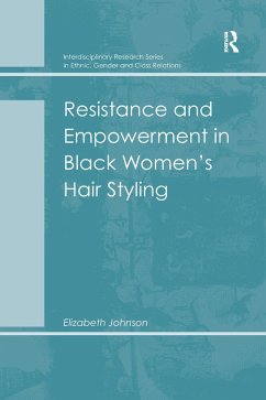 Cover Resistance and Empowerment in Black Women's Hair Styling
