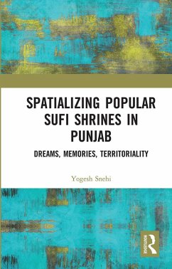 Cover Spatializing Popular Sufi Shrines in Punjab