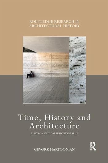 Time, History and Architecture Time, History and Architecture