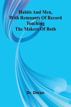 Cover Habits And Men, With Remnants Of Record Touching The Makers Of Both