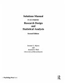 SOLUTIONS MANUAL to Accompany Research Design and Statistical Analysis 2/e
