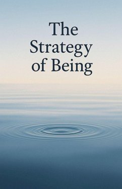 Cover The Strategy of Being
