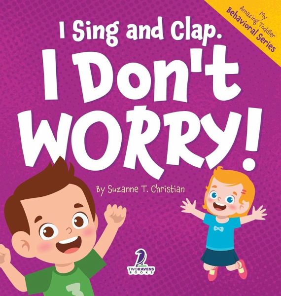 I Sing and Clap. I Don't Worry! I Sing and Clap. I Don't Worry!