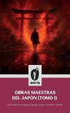 Obras maestras del Japón (Tomo I)
