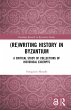 (Re)writing History in Byzantium - Bild 1