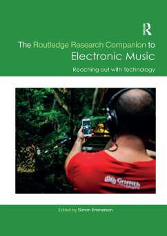 Cover The Routledge Research Companion to Electronic Music: Reaching out with Technology