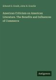 American Criticism on American Literature. The Benefits and Influences of Commerce