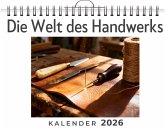 Die Welt des Handwerks