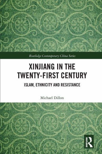 Xinjiang in the Twenty-First Century Xinjiang in the Twenty-First Century