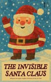 The Invisible Santa Claus