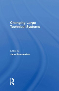 Changing Large Technical Systems - Summerton, Jane