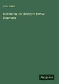 Memoir on the Theory of Partial Functions