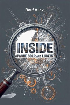 Inside Apache Solr and Lucene - Aliev, Rauf