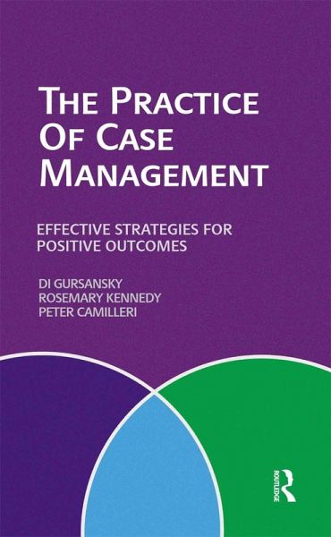 The Practice of Case Management The Practice of Case Management