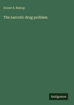 Cover The narcotic drug problem