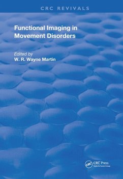 Functional Imaging in Movement Disorders - Martin, W. R. Wayne