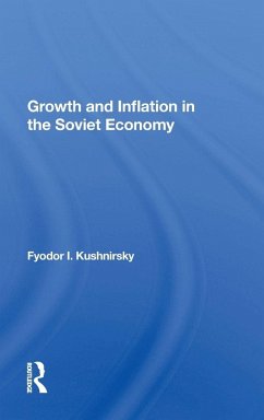 Cover Growth And Inflation In The Soviet Economy