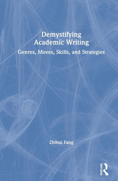 Demystifying Academic Writing Demystifying Academic Writing