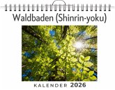 Waldbaden (Shinrin-yoku)