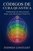 Códigos de Cura Quântica Códigos de Cura Quântica