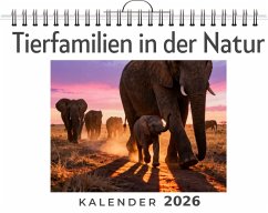 Tierfamilien in der Natur - Scholz, Mia
