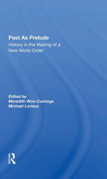 Past As Prelude Past As Prelude