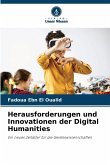 Herausforderungen und Innovationen der Digital Humanities