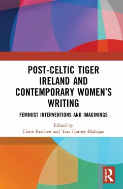 Cover Post-Celtic Tiger Ireland and Contemporary Women?s Writing