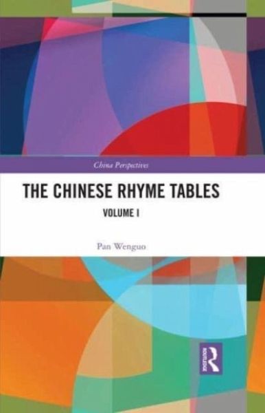 The Chinese Rhyme Tables The Chinese Rhyme Tables