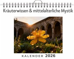 Kräuterwissen & mittelalterliche Mystik - Richter, Zoe