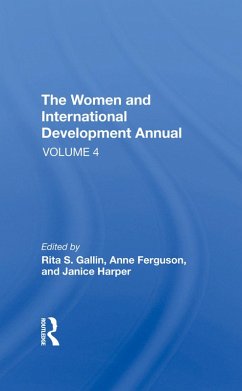 The Women And International Development Annual, Volume 4 - Ferguson, Anne E; Harper, Janice; Gallin, Rita S