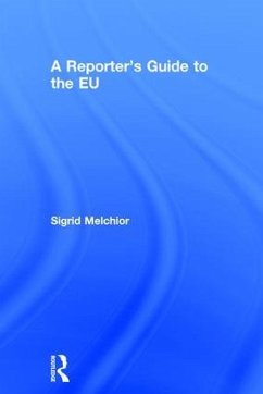 Cover A Reporter's Guide to the EU