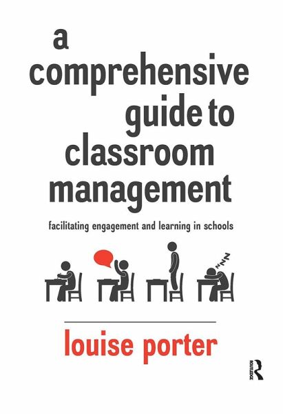 A Comprehensive Guide to Classroom Management A Comprehensive Guide to Classroom Management