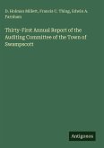 Thirty-First Annual Report of the Auditing Committee of the Town of Swampscott Thirty-First Annual Report of the Auditing Committee of the Town of Swampscott